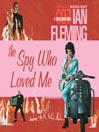 The Spy Who Loved Me